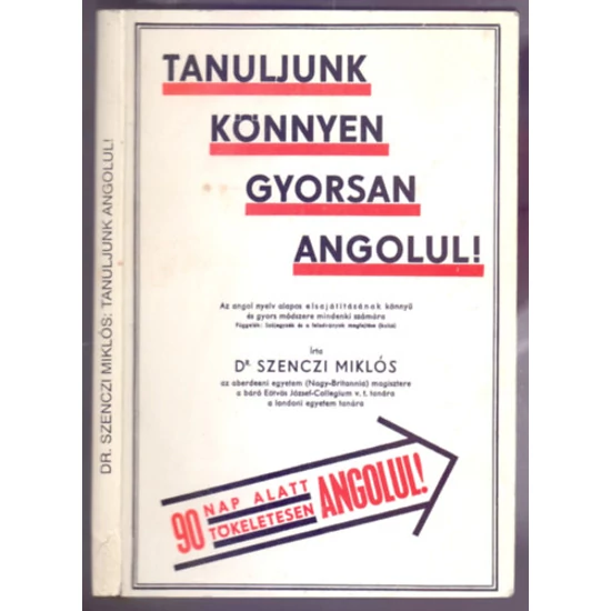 Tanuljunk könnyen, gyorsan angolul! 