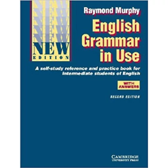 English Grammar in use - With Answers (A self-study reference and practice book for intermediate students of English 