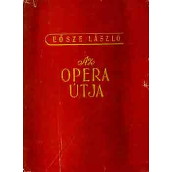 Az opera útja 