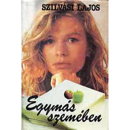 Egymás szemében Szilvási Lajos