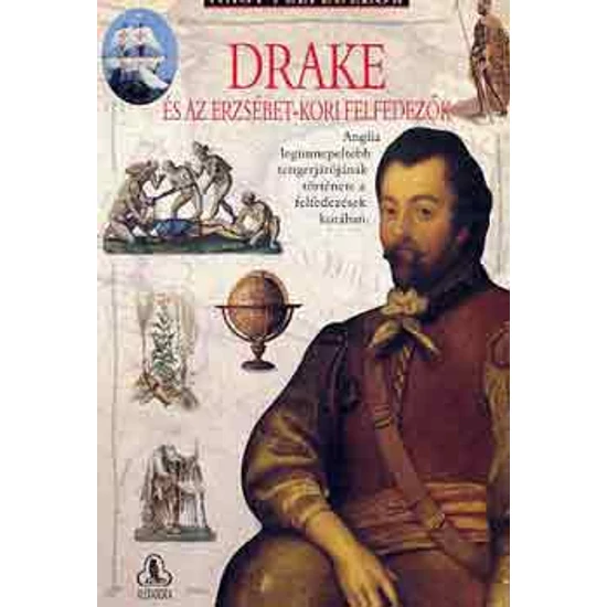 Drake és az Erzsébet-kori felfedezők 