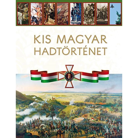 Kis magyar hadtörténet