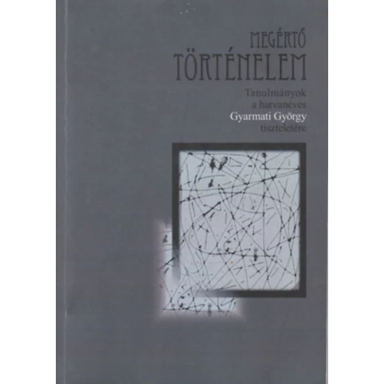 Megértő történelem - Dedikált