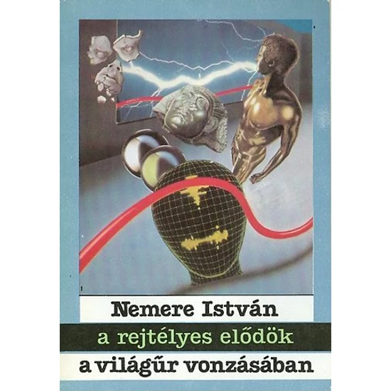 A rejtélyes elődök-A világűr vonzásában 