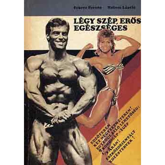Légy szép, erős, egészséges 