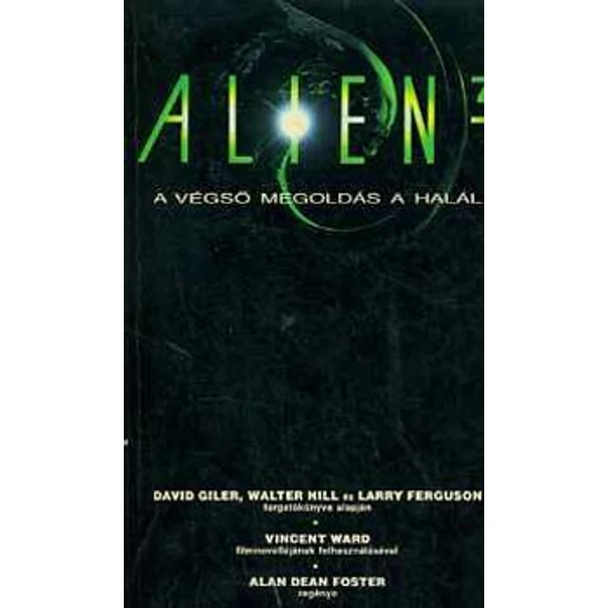Alien 3 A végső megoldás a halál 