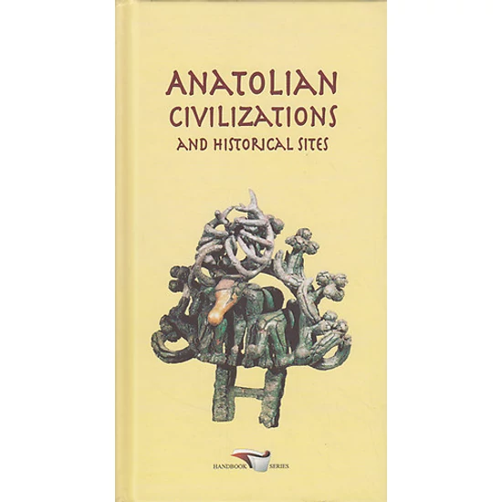  Anatolian civilizations and historical sites
