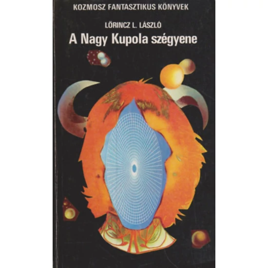 A Nagy Kupola szégyene 