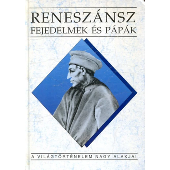 Reneszánsz fejedelmek és pápák 