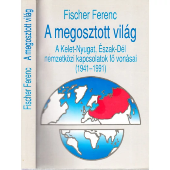A megosztott világ
