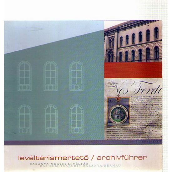  Levéltárismertető Pécs