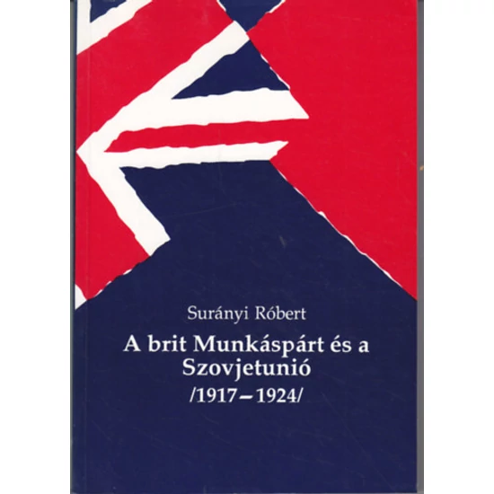 A brit Munkáspárt és a Szovjetunió (1917-1924)