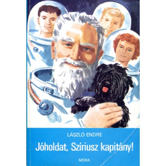 Jóholdat, Szíriusz kapitány! 