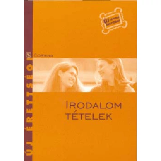 Irodalom tételek-Új érettségi 