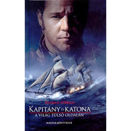 Kapitány és katona (A világ túlsó oldalán) 