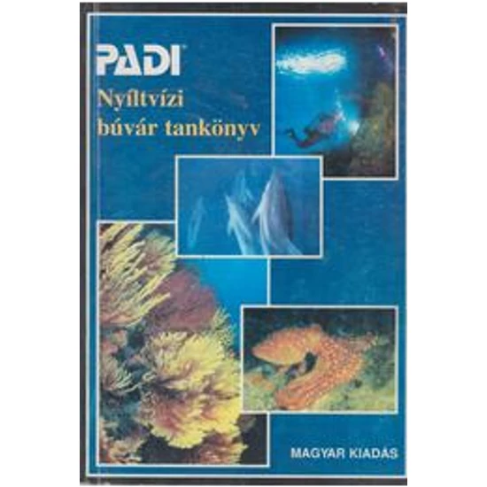 Padi: Nyíltvízi búvár tankönyv