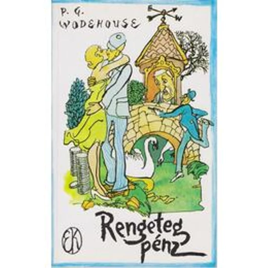Rengeteg pénz