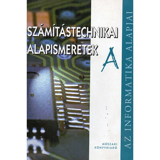 Számítástechnikai alapismeretek 