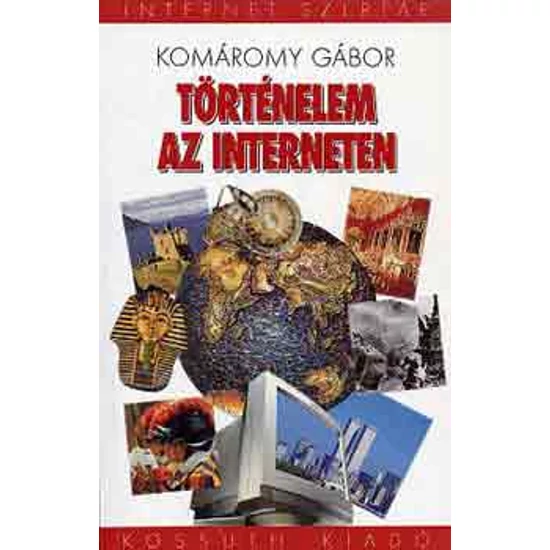 Történelem az interneten