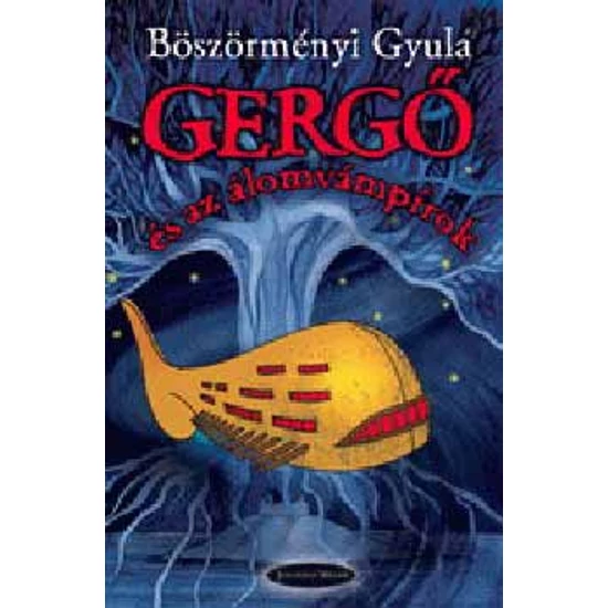 Gergő és az álomvámpírok I.
