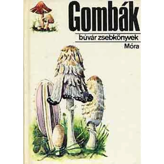 Gombák (búvár zsebkönyvek) 