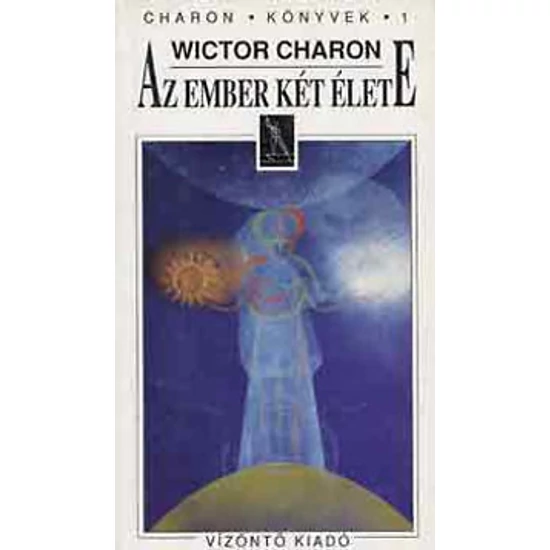Az ember két élete