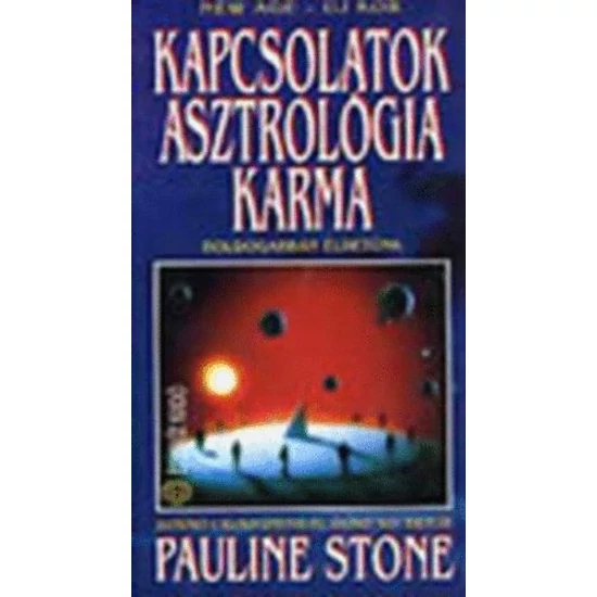 Kapcsolatok, asztrológia, karma 