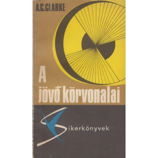A jövő körvonalai