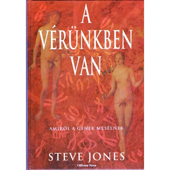 A vérünkben van - Amiről a gének mesélnek 