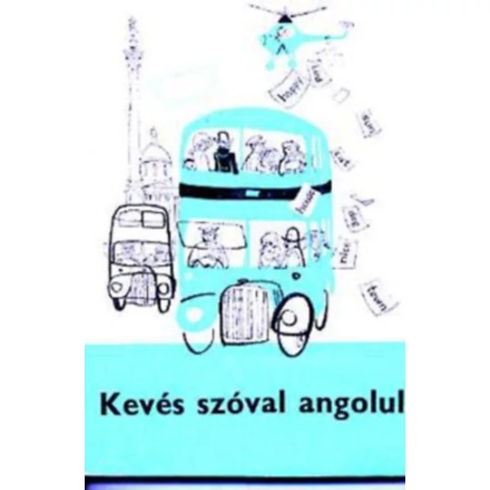 Kevés szóval angolul 