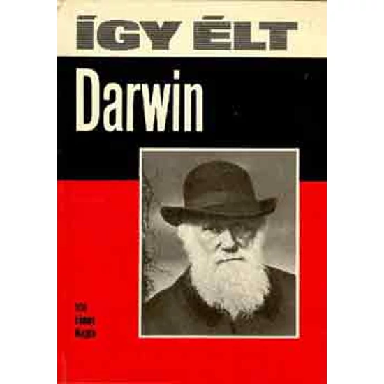 Így élt Darwin 