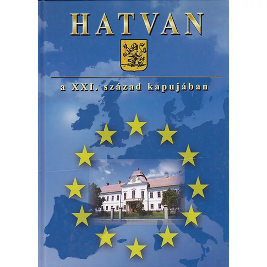Hatvan a XXI. század kapujában 