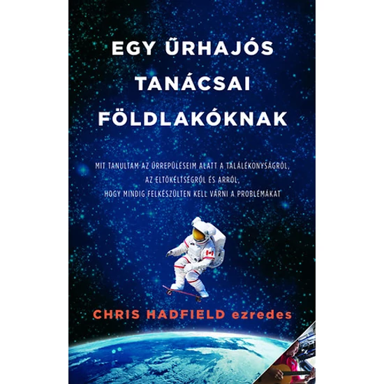 Egy űrhajós tanácsai Földlakóknak 