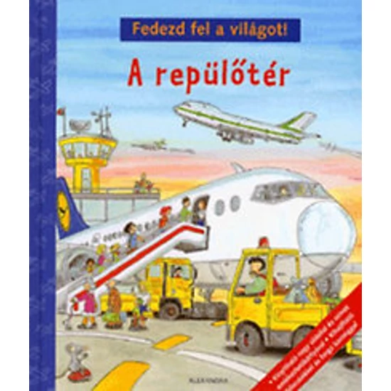 A repülőtér - Fedezd fel a világot!