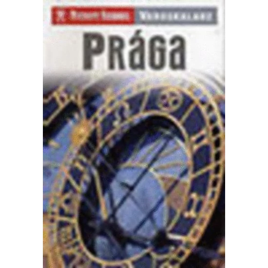 Prága - Nyitott szemmel-városkalauz 