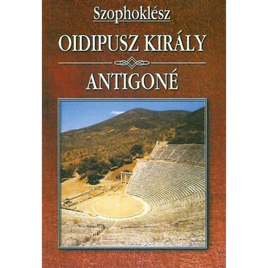 Oidipusz király - Antigoné 
