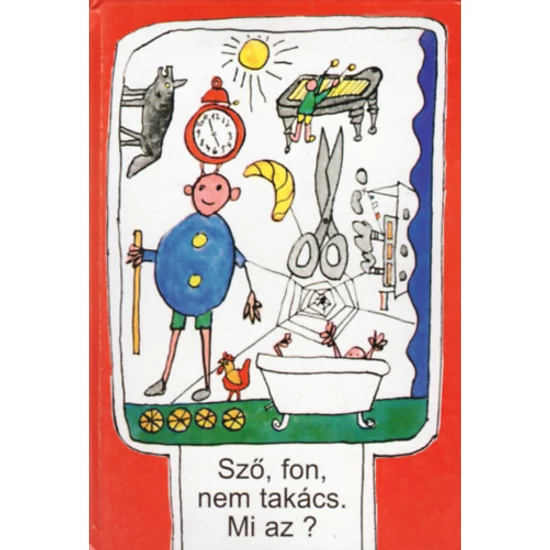 Sző, fon, nem takács. Mi az?