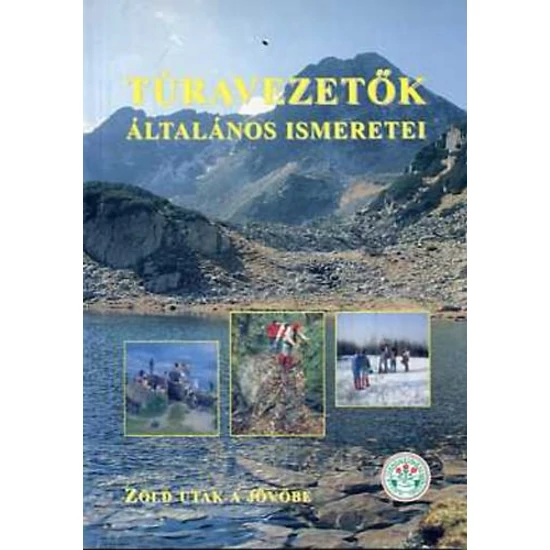 Túravezetők általános ismeretei 