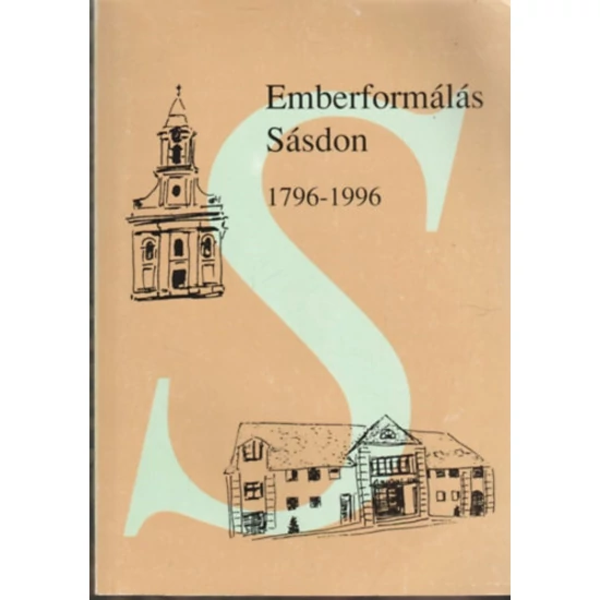 Emberformálás Sásdon 1796-1996 