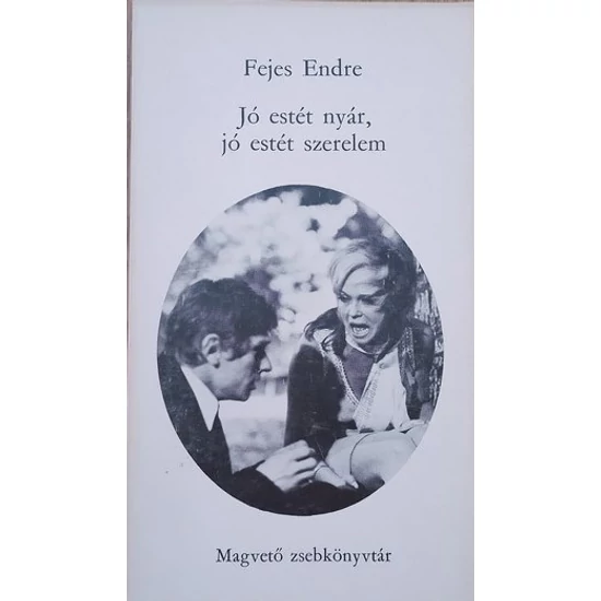 Jó estét nyár, jó estét, szerelem