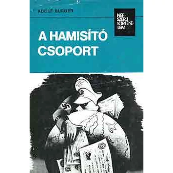 A hamisító csoport