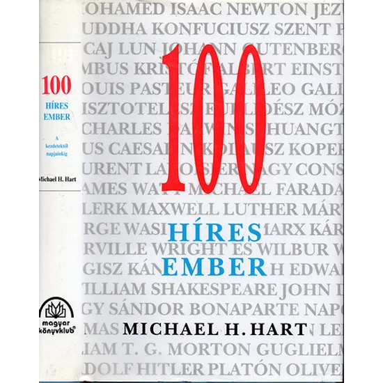 100 híres ember – A kezdetektől napjainkig 