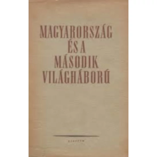 Magyarország és a második világháború 