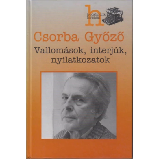 Vallomások, interjúk, nyilatkozatok 