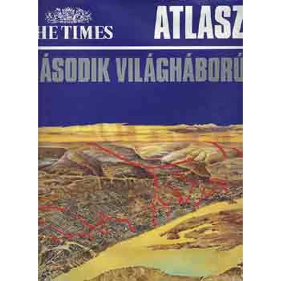 The Times Atlasz - Második világháború 