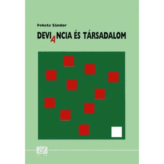 Deviancia és társadalom 