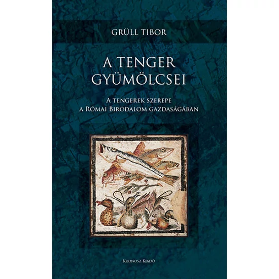 A tenger gyümölcsei 