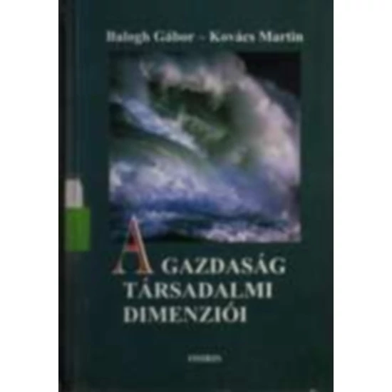 A gazdaság társadalmi dimenziói 
