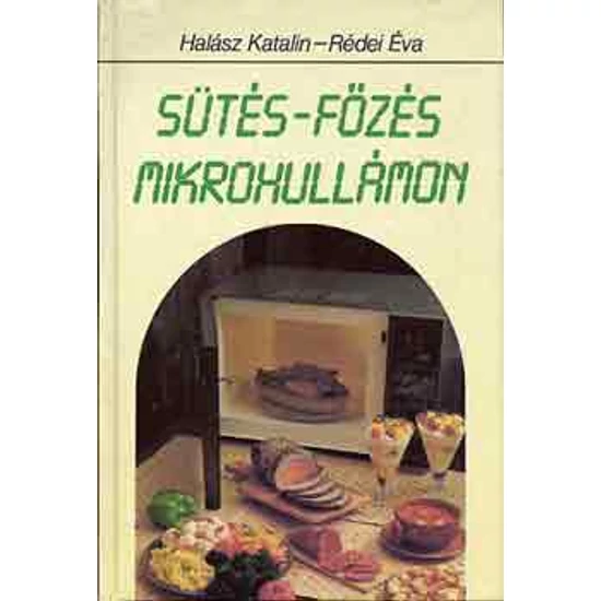 Sütés-főzés mikrohullámon 