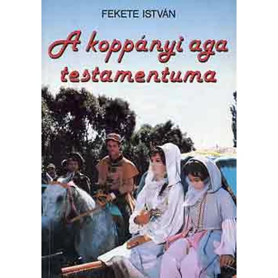 A koppányi aga testamentuma 